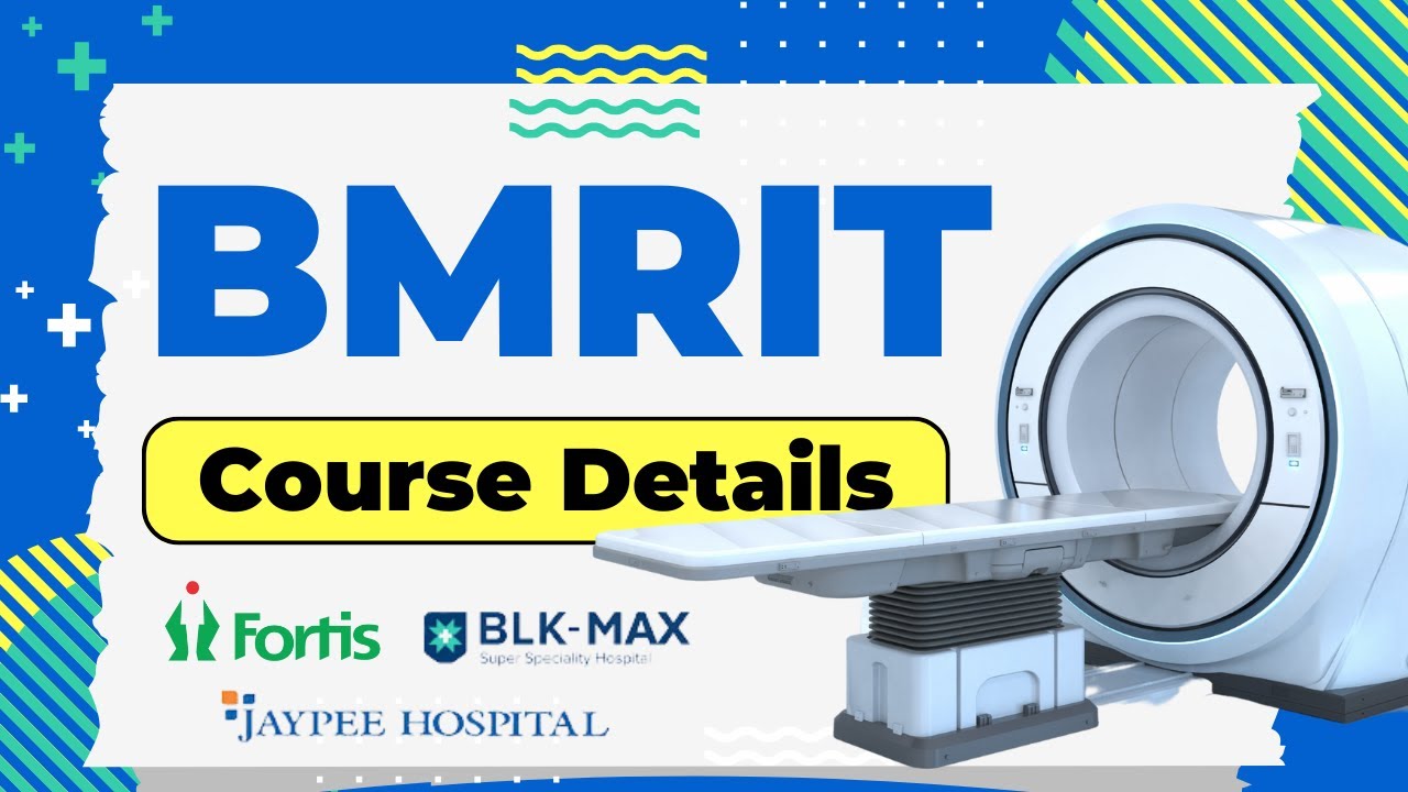BMRIT (Bachelor in Medical Radiologic Imaging Technology): A Promising Career in Radiology