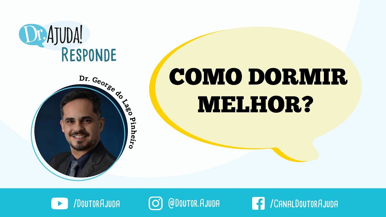 COMO DORMIR MELHOR? DICAS PRINCIPAIS