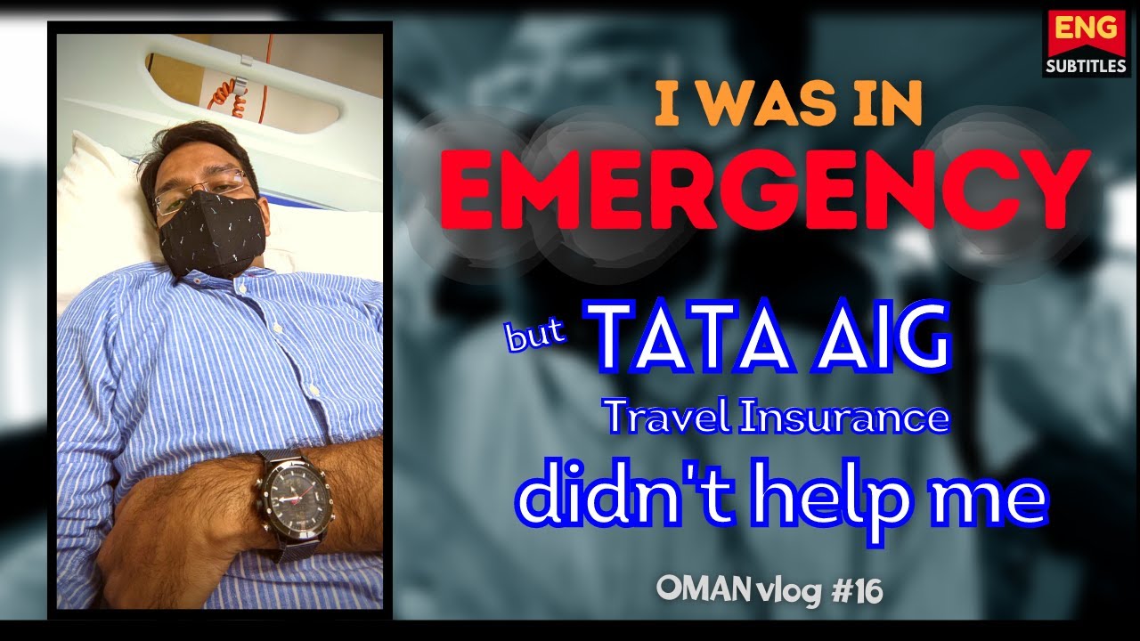 Travel Insurance - BAD Experience | TATA AIG