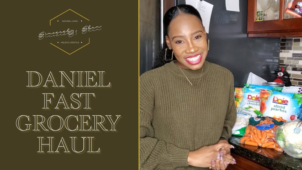 Daniel Fast Grocery Haul