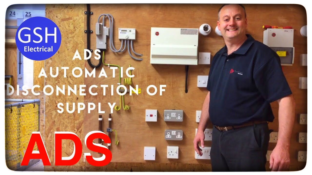 Automatic Disconnection of Supply (ADS) Explained. IP Ratings, Exposed & Extraneous Conductive Parts