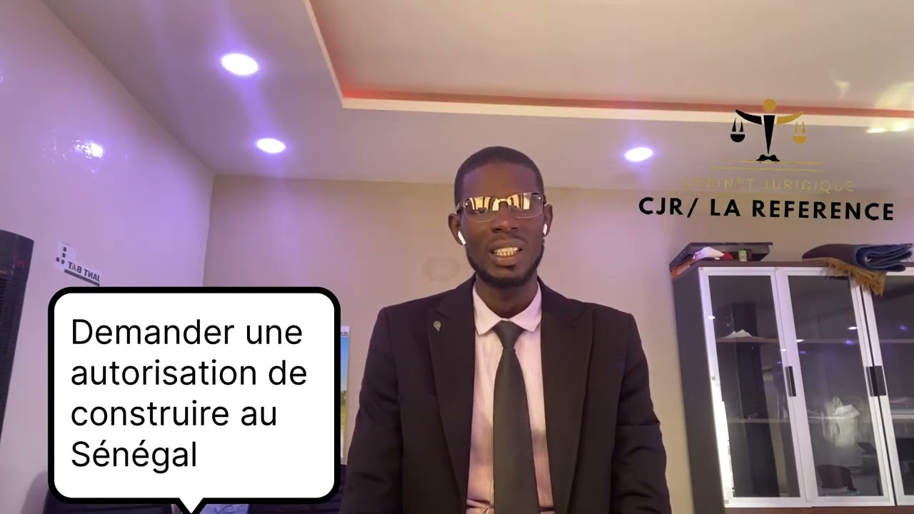 ##demander une autorisation de construire au Sénégal ##\*