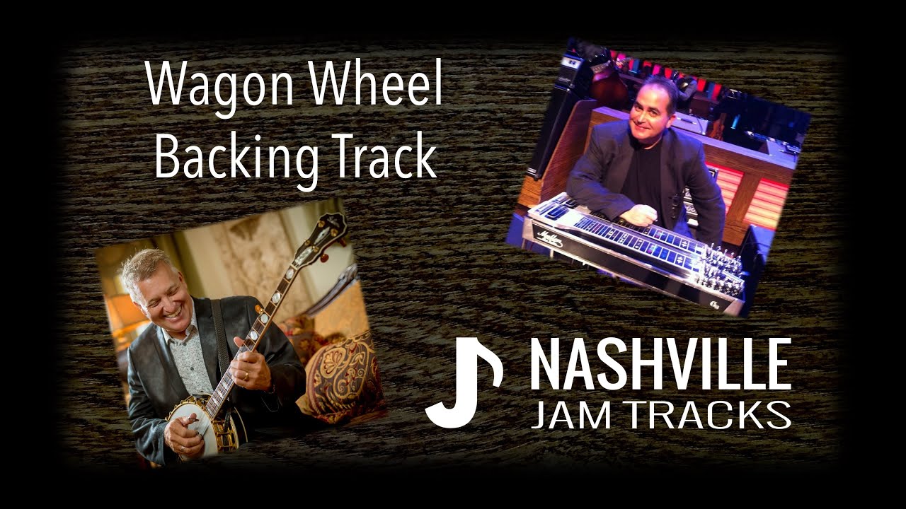 Country Backing Track - Wagon Wheel feat Tommy White + Mike Scott