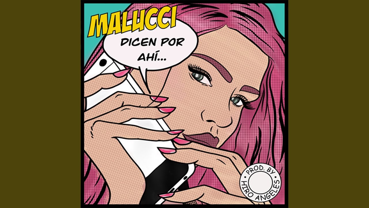 Dicen Por Ahi