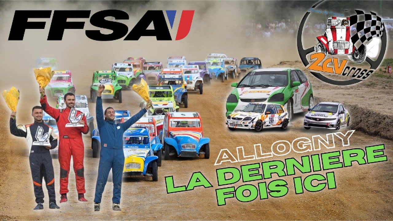 CHAMPIONNAT DE FRANCE 2CV CROSS / FOL'CAR - La dernière à Bourges Allogny !