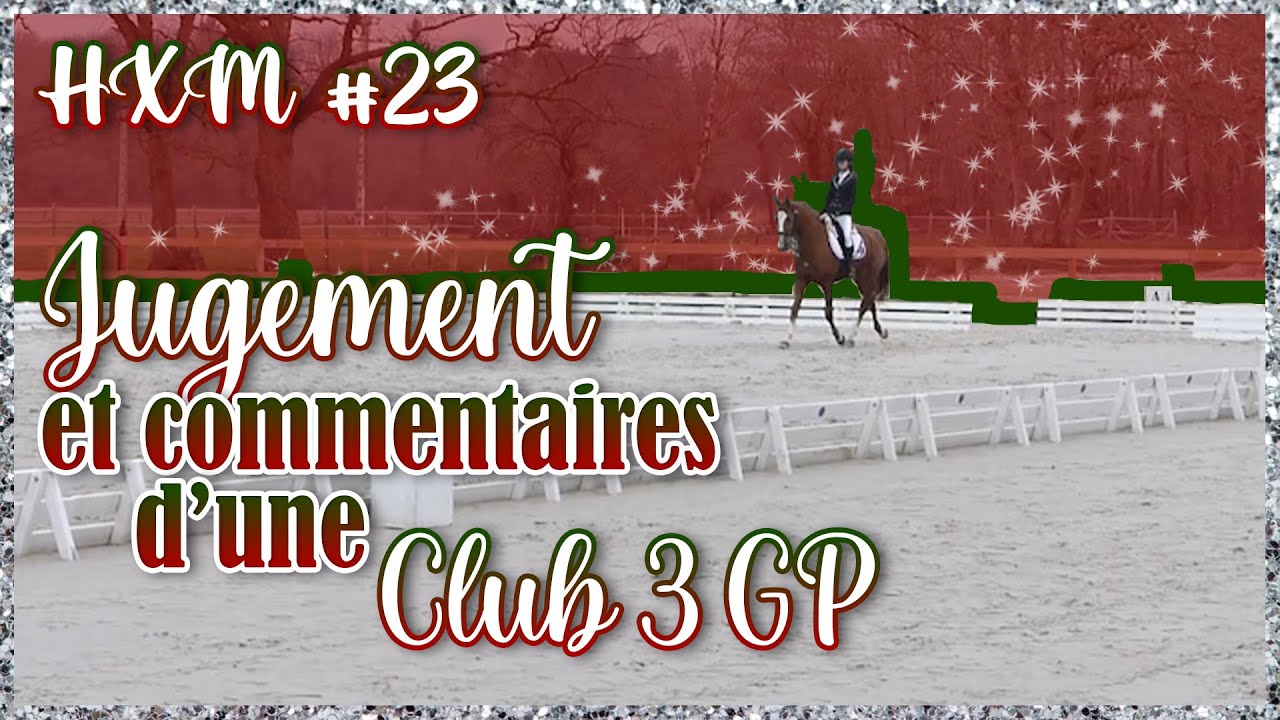 CLUB 3 GRAND PRIX : jugement et commentaires
