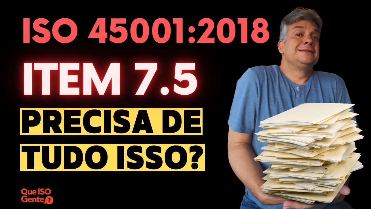 O que a ISO 45001 pede sobre informação documentada?