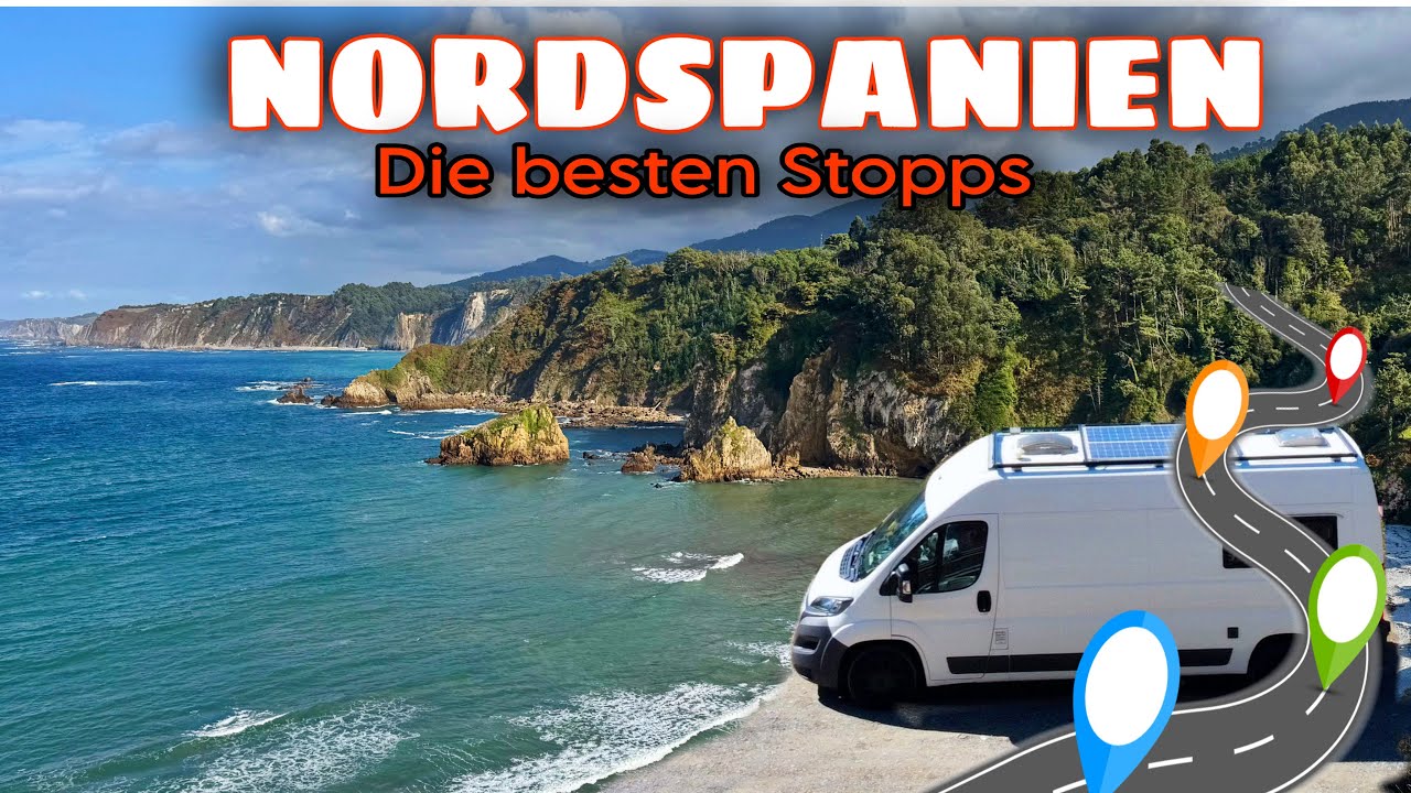 Nordspanien mit dem Wohnmobil 🚐🇪🇸 | Unsere Top Highlights | Route, Stellplätze & Tipps