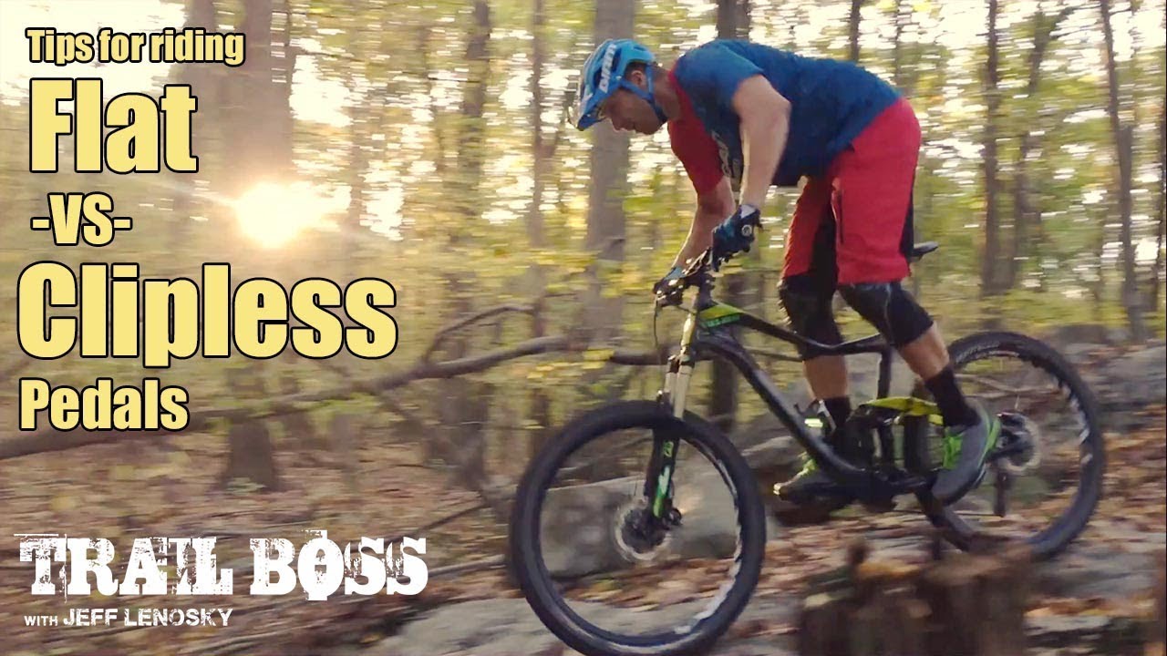 How to ride flat pedals on your mountain bike.  Clipless Vs. Flats