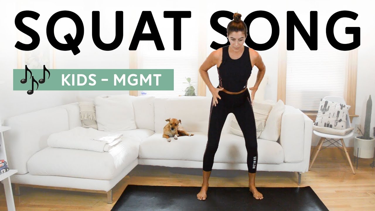 Squat Song Workout - Kids by MGMT