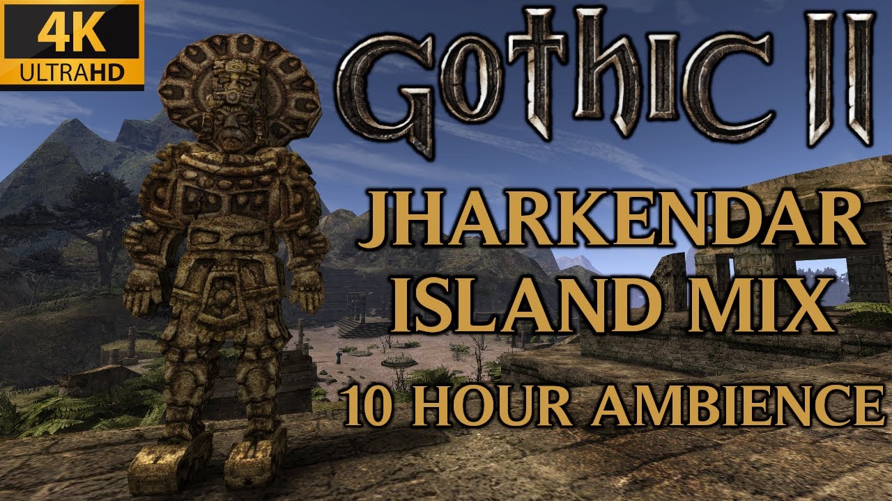 Jharkendar Island Mix - 10 Hour Music & Ambience | Gothic 2