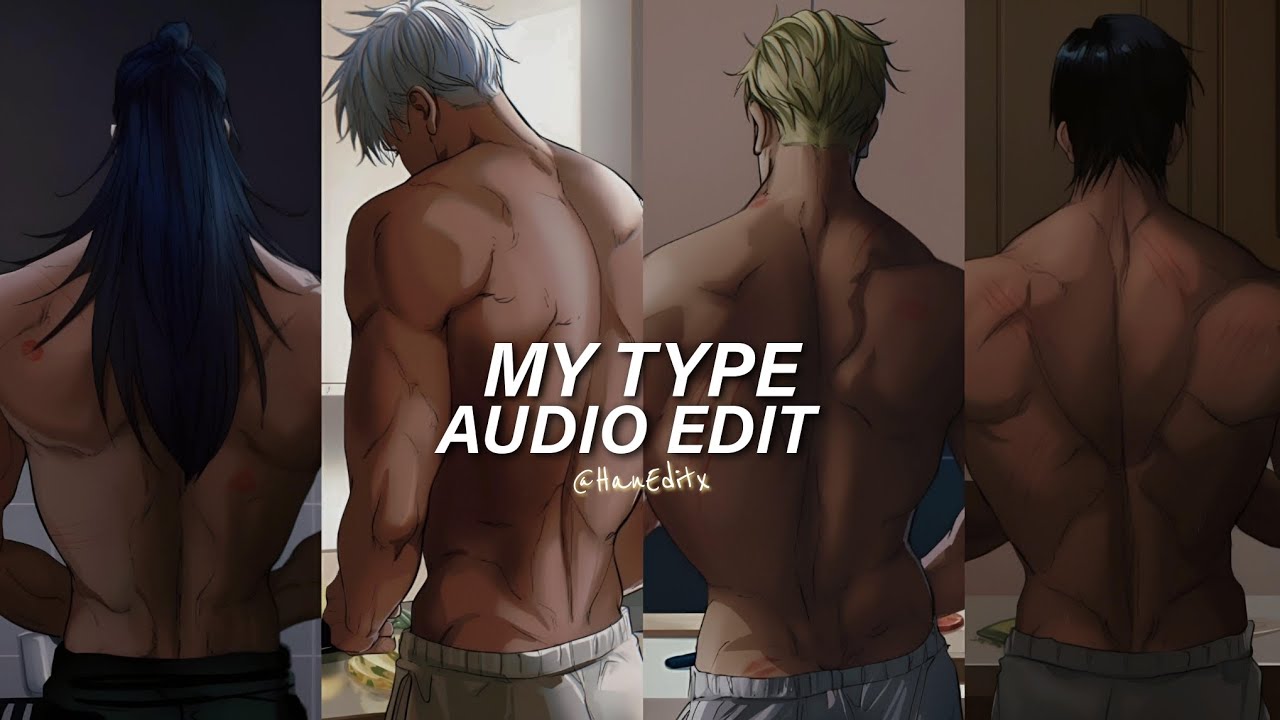 My Type - Saweetie [Edit Audio]