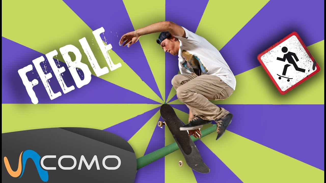 C&oacute;mo hacer un Feeble