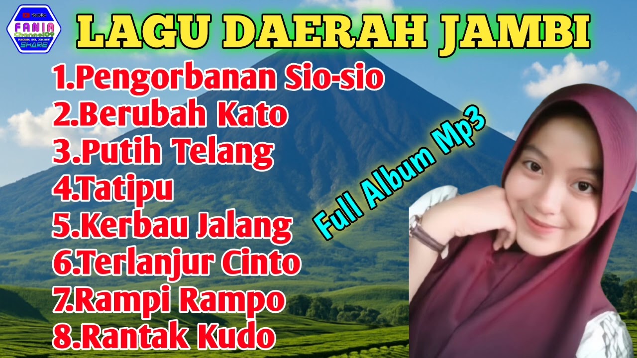 Lagu Daerah Jambi Full Album Mp3 || Pengorbanan Sio-sio Remix | Berubah Kato | Putih Telang | Tatipu