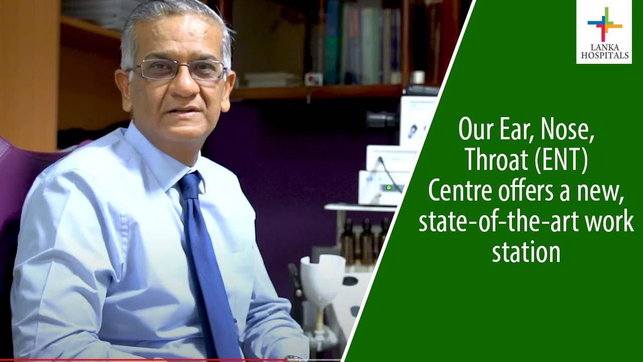Our Ear, Nose, Throat (ENT) Centre offers a new, state-of-the-art work station