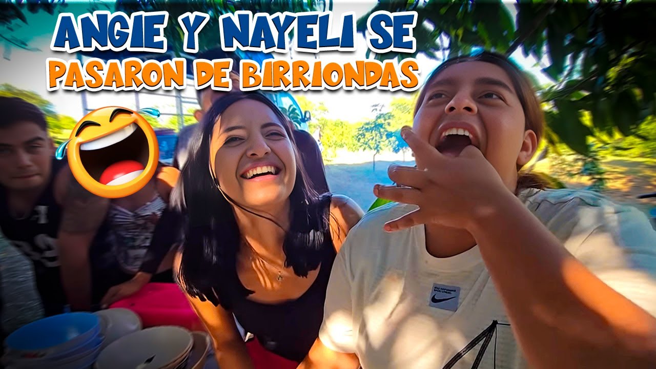 Morirás de risa 😂 Con Angie y Nayeli mira lo que les pasó por Birriondas