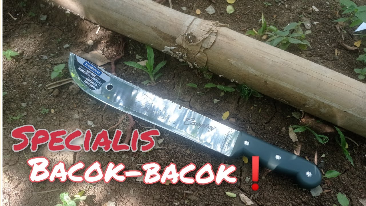 Review ketahanan bevel machette Tramontina Camping