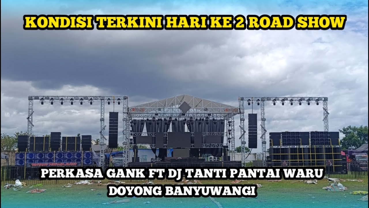 🔴KONDISI TERKINI HARI KE 2  EVENT ROAD SHOW PANTAI WARU DOYONG KUMENDUNG BANYUWANGI