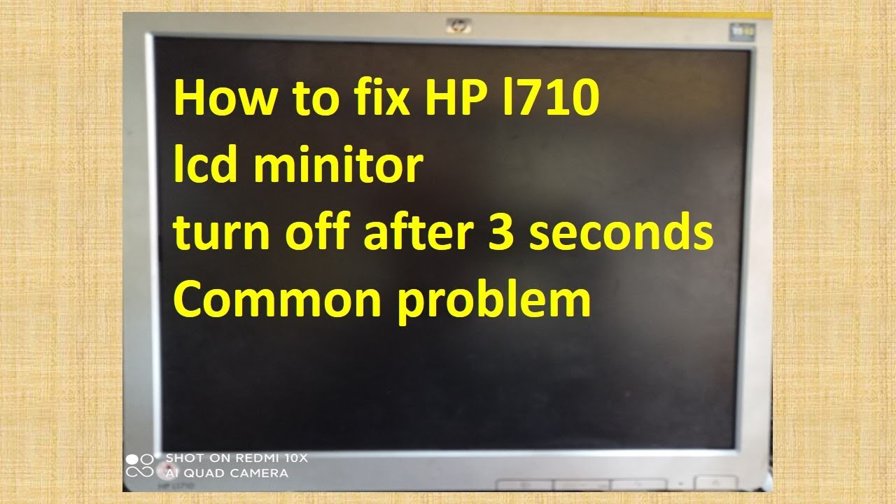 HOW TO FIX HP LCD MONITOR TURN OFF AFTER 3 MINUTES