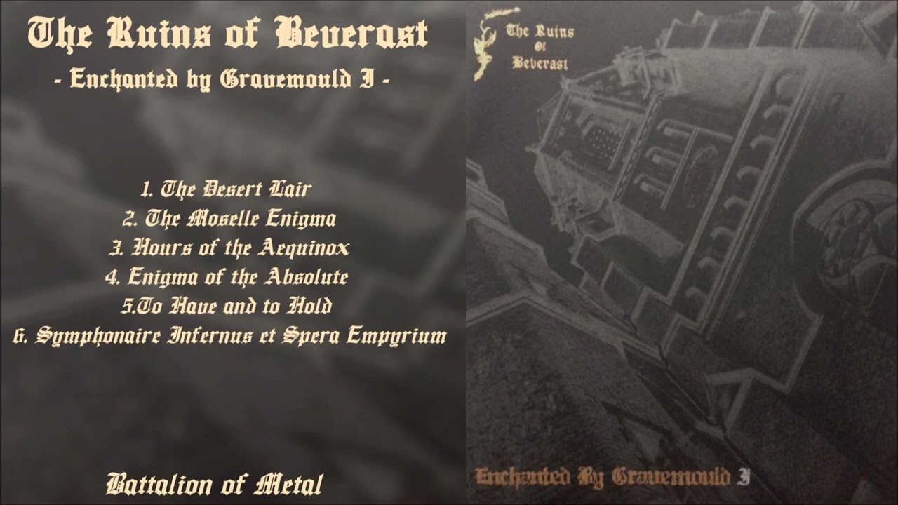 THE RUINS OF BEVERAST - Enchanted by Gravemould I (FULL ALBUM) Germany