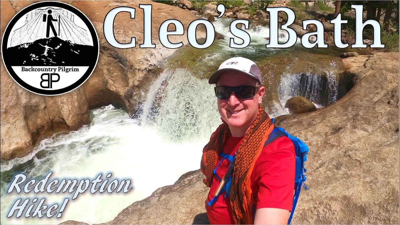 Cleo's Bath: Redemption Hike!