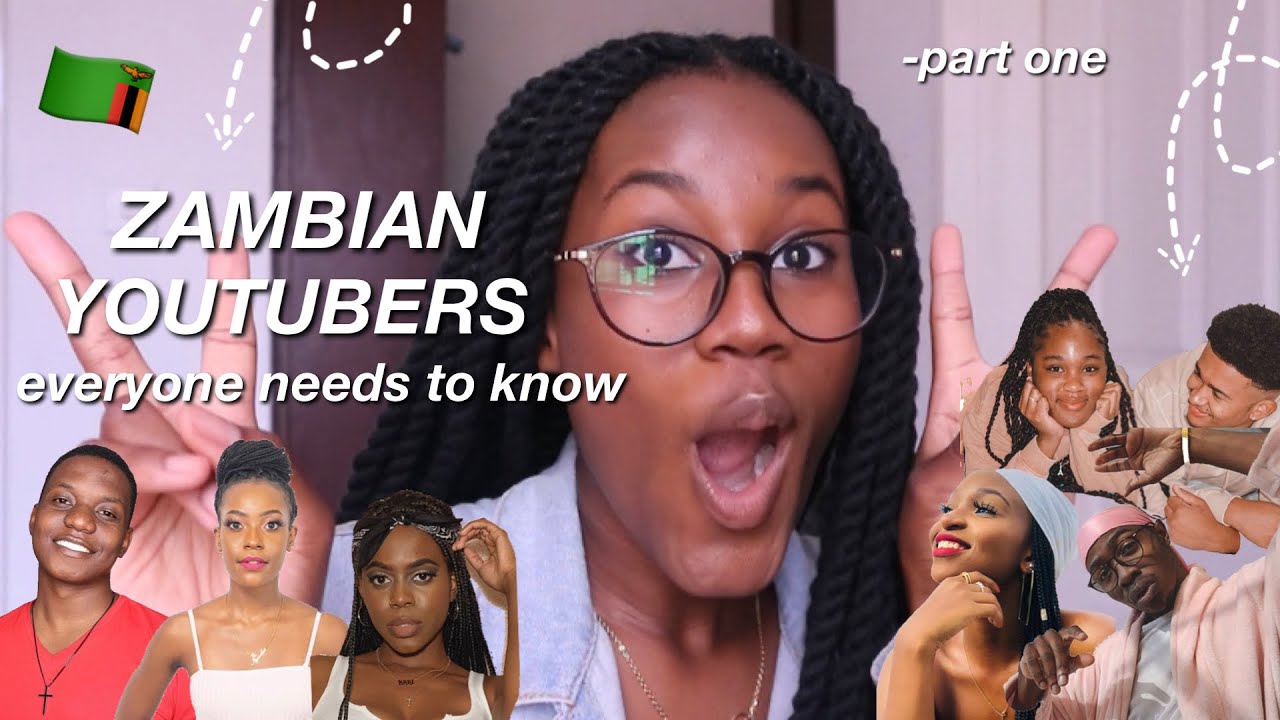 A LIST OF MY FAVORITE ZAMBIAN YOUTUBERS🇿🇲 (part one) || Lombe Posa