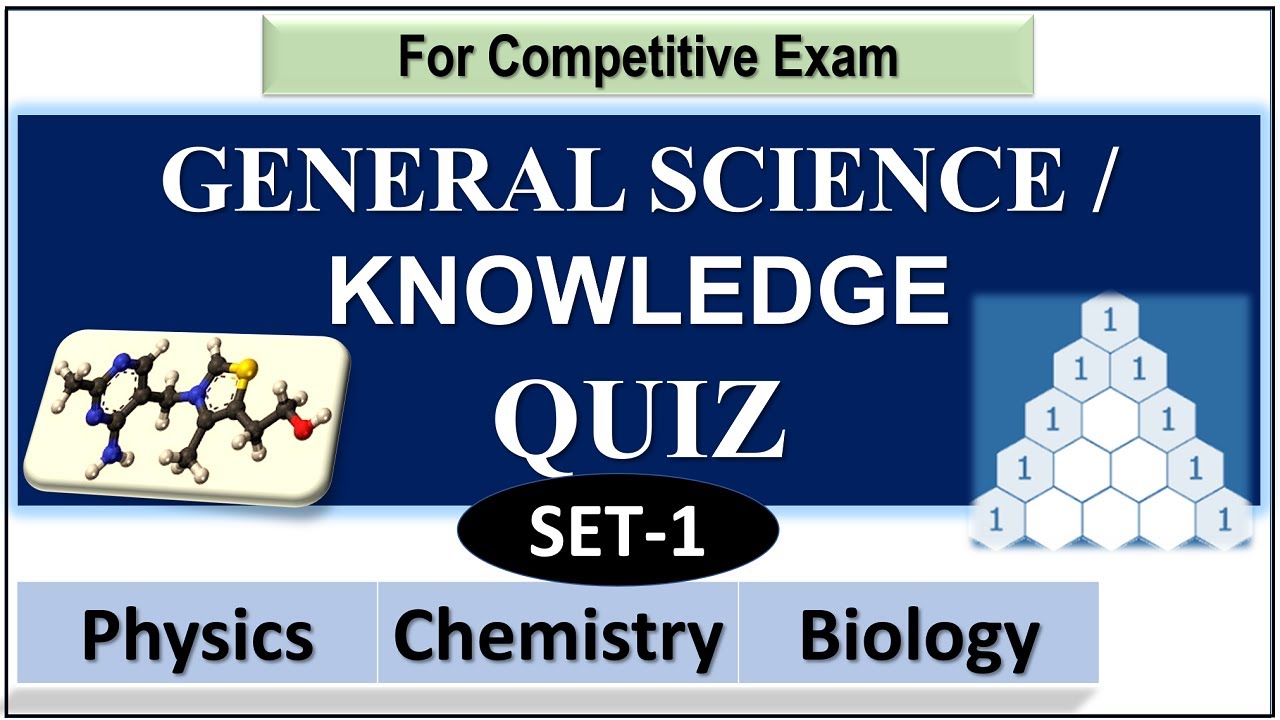 general science - general knowledge important questions and answers | part- 1