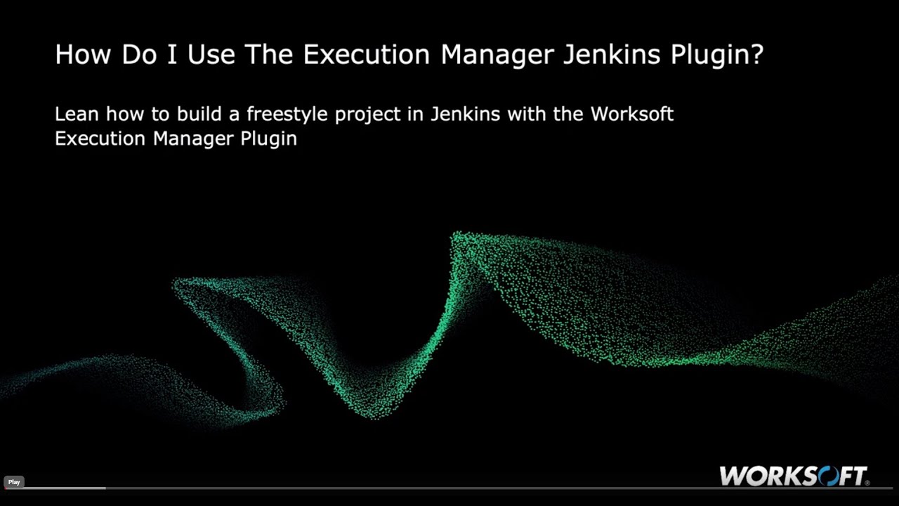 How Do I Use the Worksoft Execution Manager Jenkins Plugin?