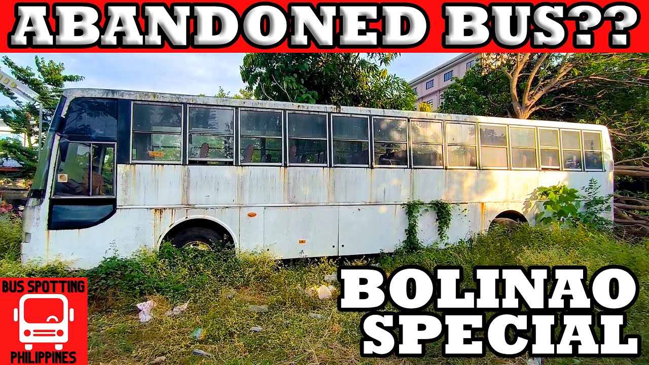 FOUND AN ABANDONED BUS | BOLINAO ACTION | TERMINAL AND GARAGE TOURS