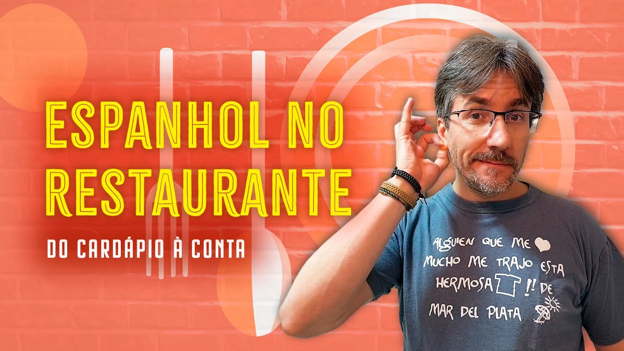 Espanhol no Restaurante: Vocabulário Essencial | Profe Carlos Muchacho