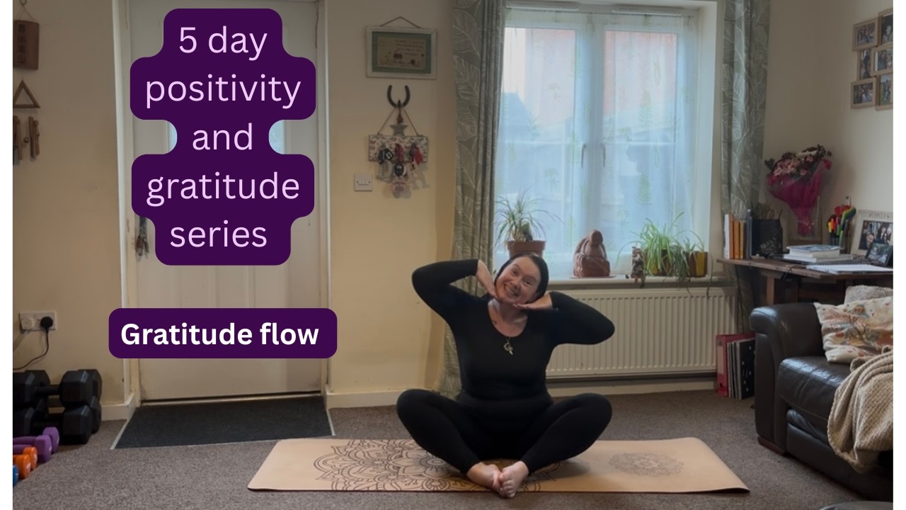 Positivity and gratitude series | 20 minute gratitude flow | beginner friendly yoga 