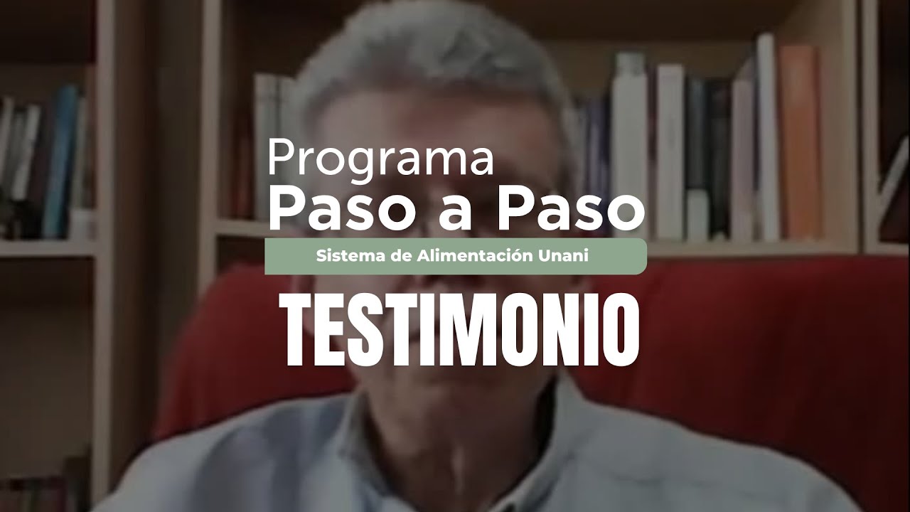 Testimonio del Programa Paso a Paso | Academia Unani