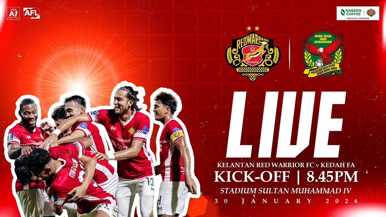 [Free Live] Kelantan Red Warrior FC vs Kedah FA