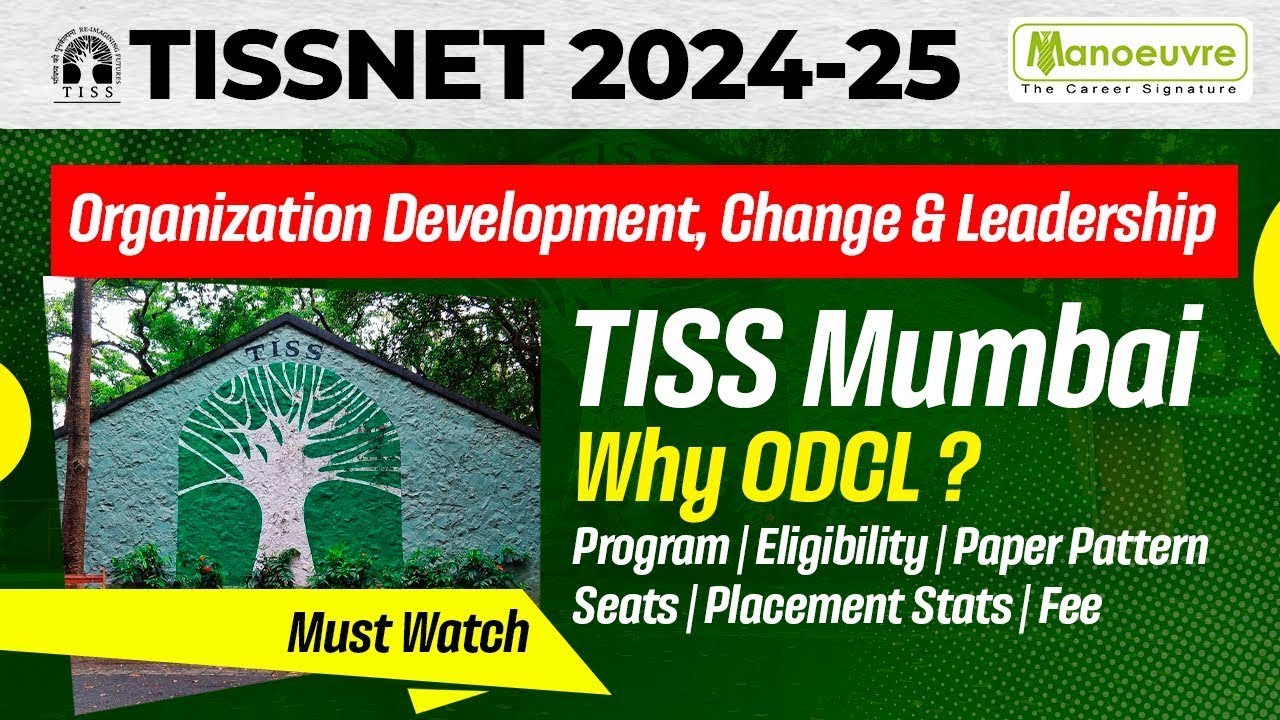 TISSNET 2024 - Organization Development Change & leadership | Eligibility | Fee | Seats | Placement