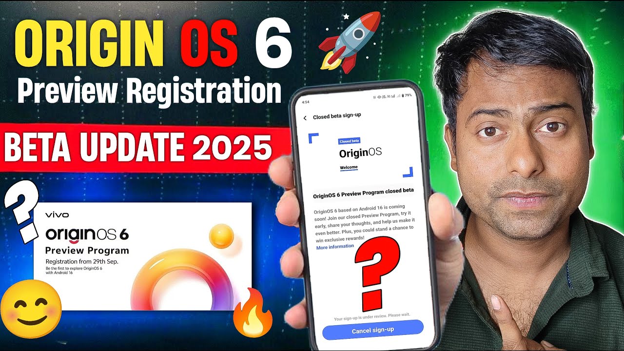 🚀WOW! Origin OS 6 Preview Program Closed Beta Registration 🔥 VIVO Origin OS 6 Android 16 Update News