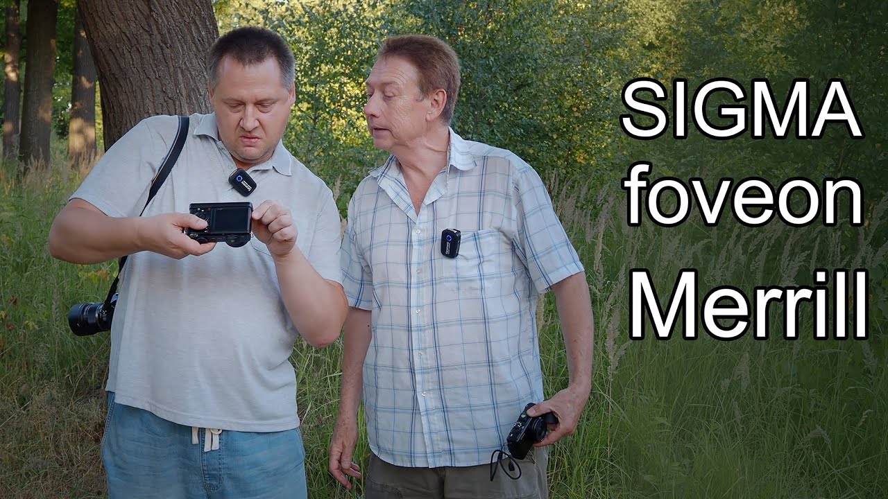 3 Часа о SIGMA  FOVEON DP2 Merrill