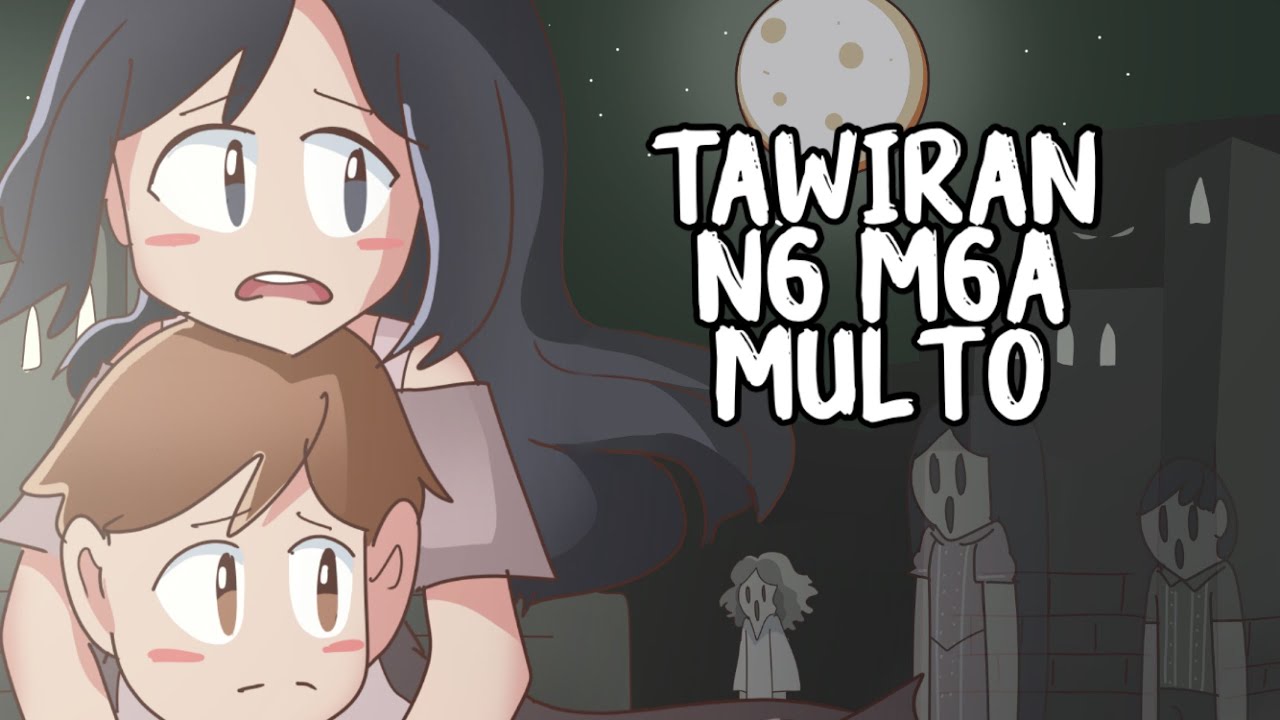 TAWIRAN NG MGA MULTO (Halloween Special) | Pinoy Animation