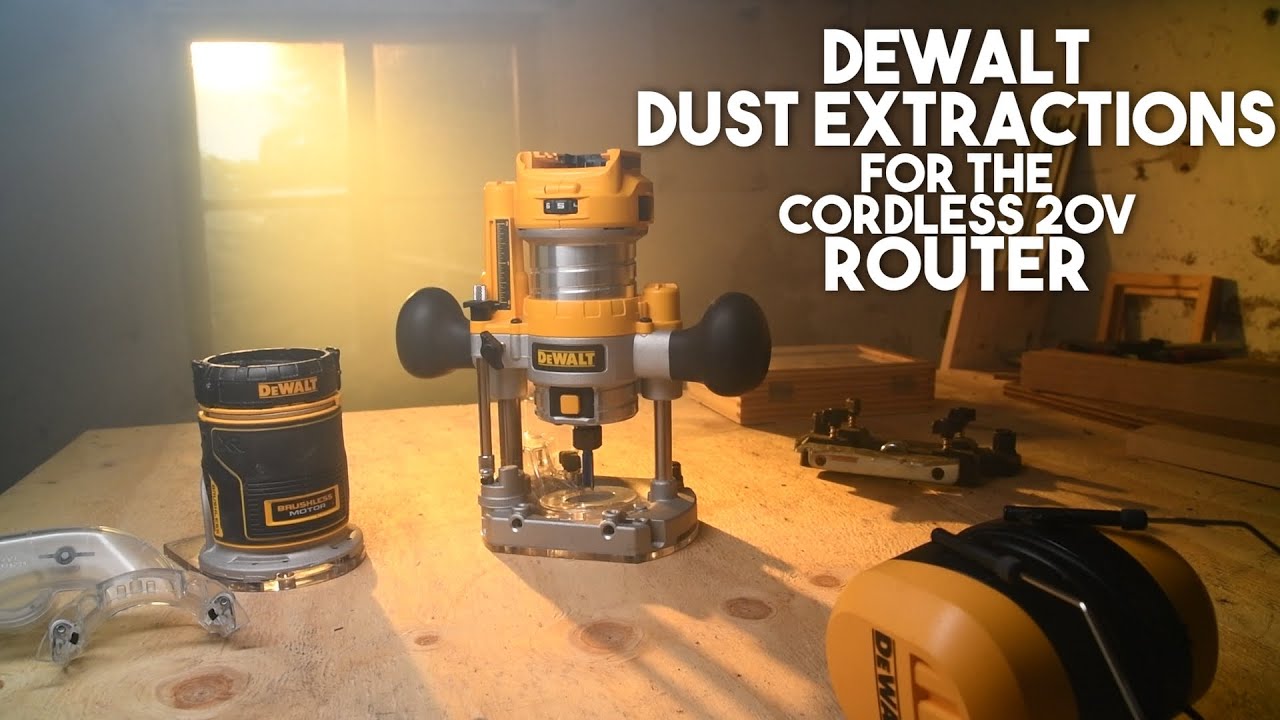 DeWALT dust extractions for the cordless 20v router