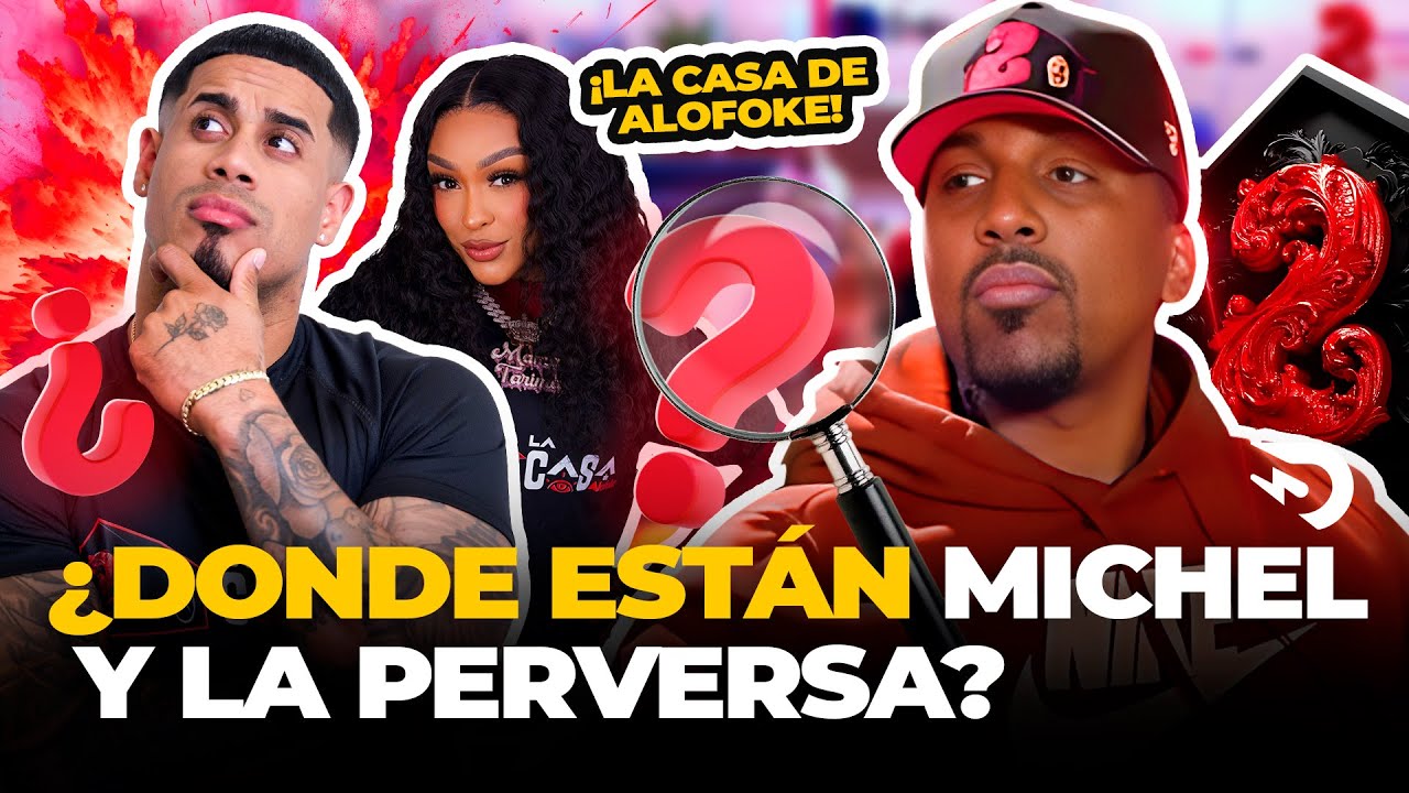 DOTOL EXPLICA DONDE ESTA MICHAEL Y LA PERVERSA (CASA DE ALOFOKE 2)