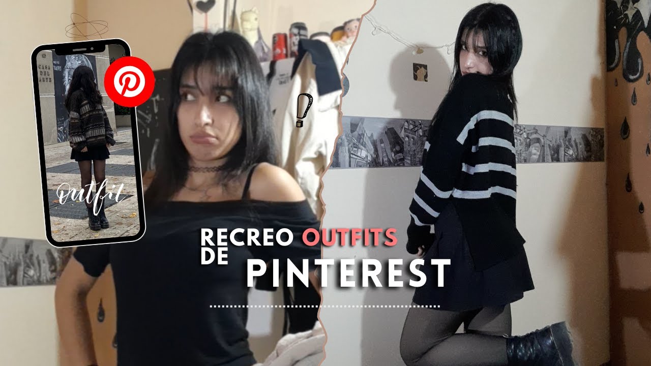Intento recrear outfits de pinterest :) | PARTE 1