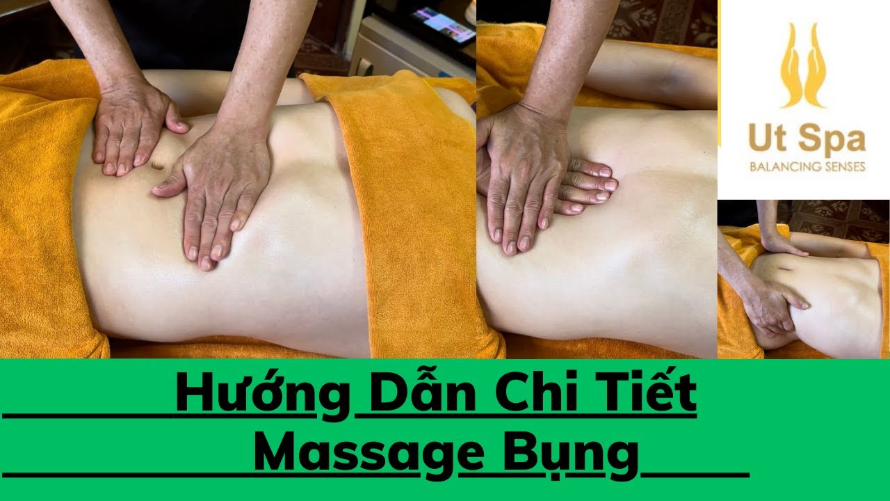Hướng Dẫn Chi Tiết Massage Bụng Đây Cả Nhà Ơi
