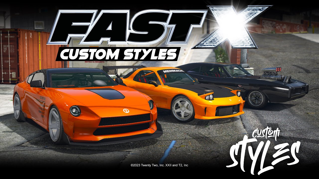 GTA Online - Fast X  (Custom Styles)