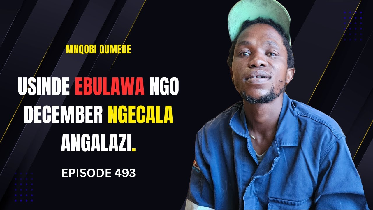 EPISODE 493 UCISHE WAFELA INTO ANGAYAZI BEMSOLA NGOKUHLANGANA NAMAPHOYISA KUBOSHWA IMESHENTI