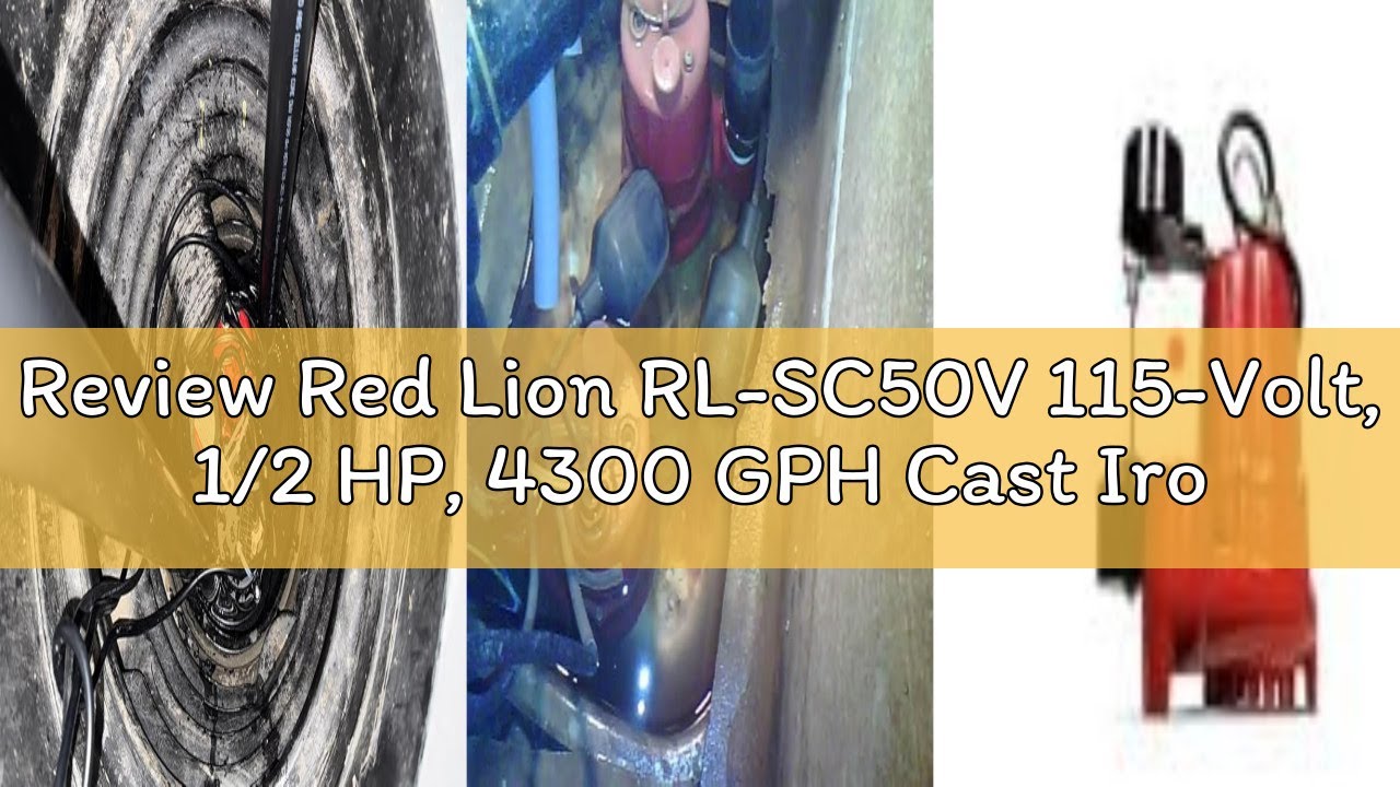 Review Red Lion RL-SC50V 115-Volt, 1/2 HP, 4300 GPH Cast Iron Sump Pump with Vertical Switch, 10-Ft.