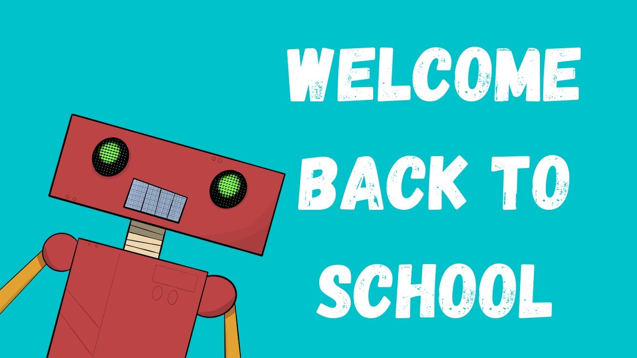 Welcome Back to School