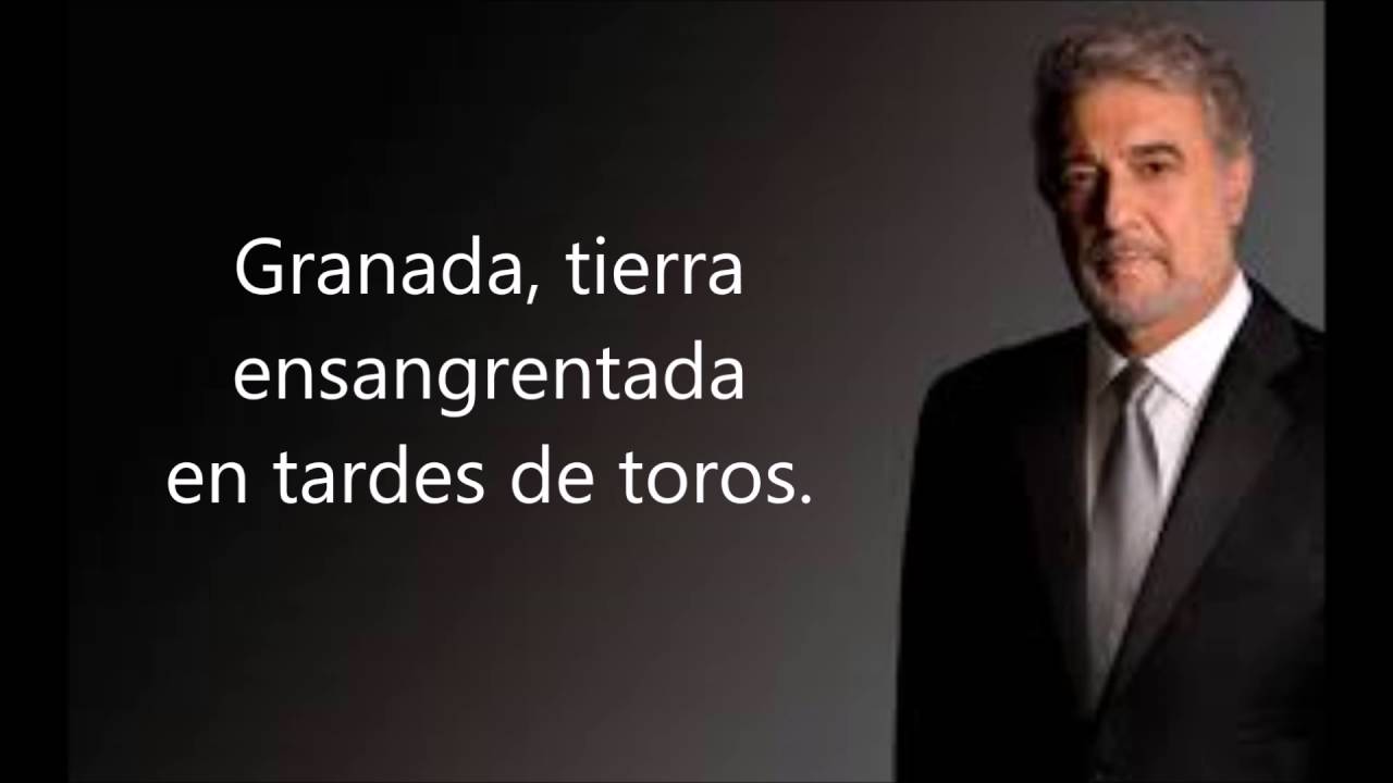 Pl&aacute;cido Domingo - Granada (con letra)