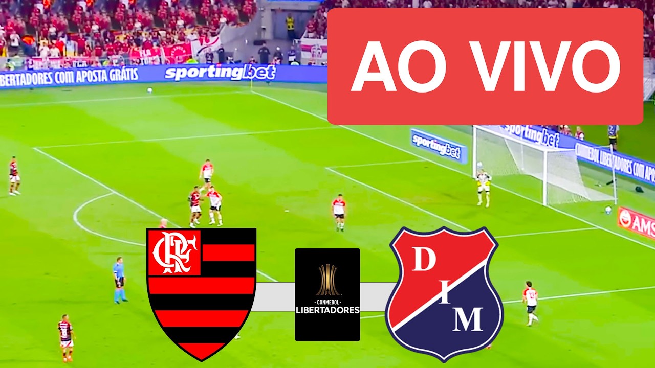 FLAMENGO X INDEPENDIENTE MEDELLIN AO VIVO COM IMAGENS - LIBERTADORES 2026 - ASSISTA AGORA!
