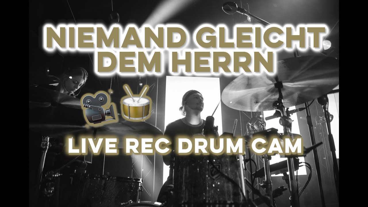 NIEMAND GLEICHT DEM HERRN - OUTBREAKBAND | LIVE REC DRUM CAM | DRUM-UP MIX // COVER @BethelMusic 