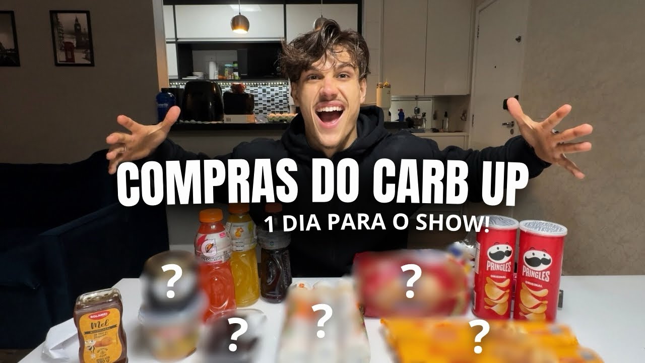 O QUE EU COMPREI PARA O MEU CARB UP!! 1 DIA PARA O SHOW!