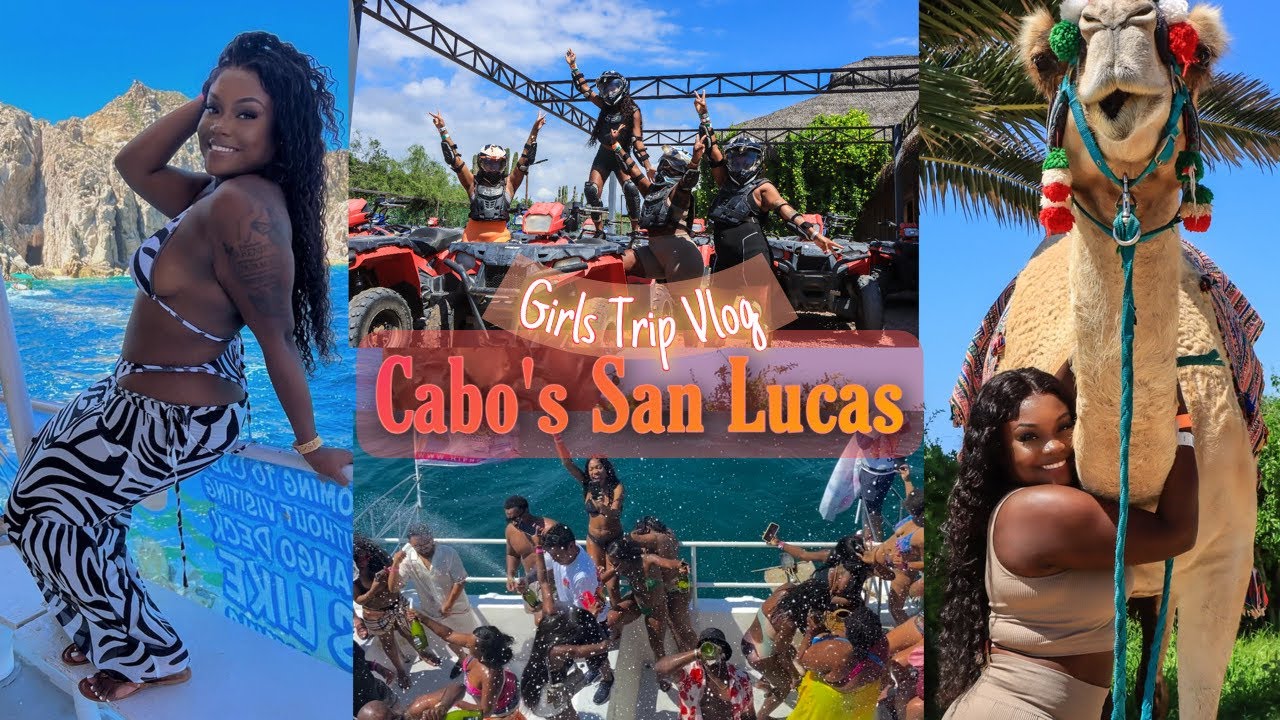 Cabo San Lucas Vlog | Girls Trip 2022+ ATV Riding + Boat Party +Camo Riding!!